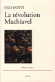 LA REVOLUTION MACHIAVEL 